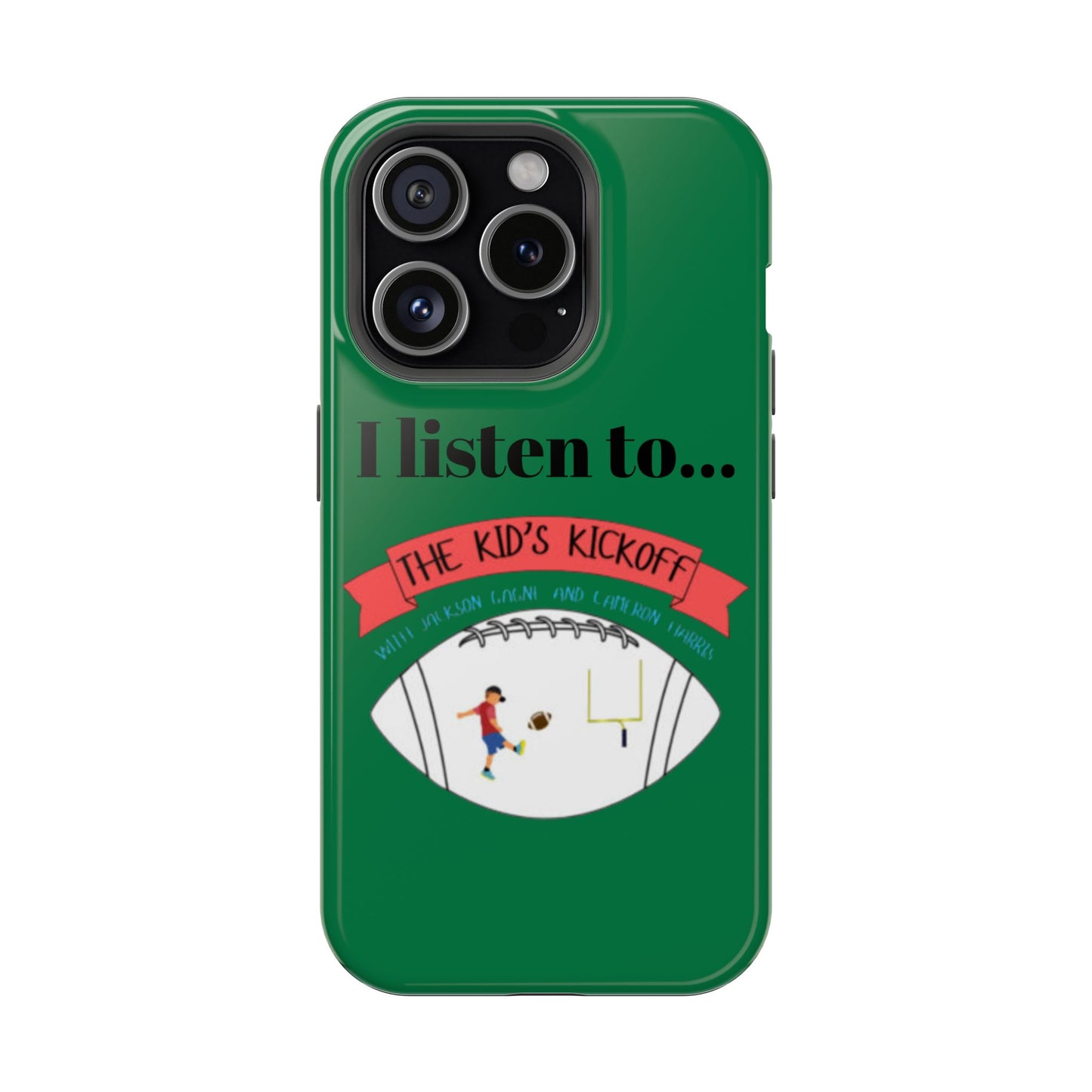 I Listen To... The Kid's Kickoff - Phone Case