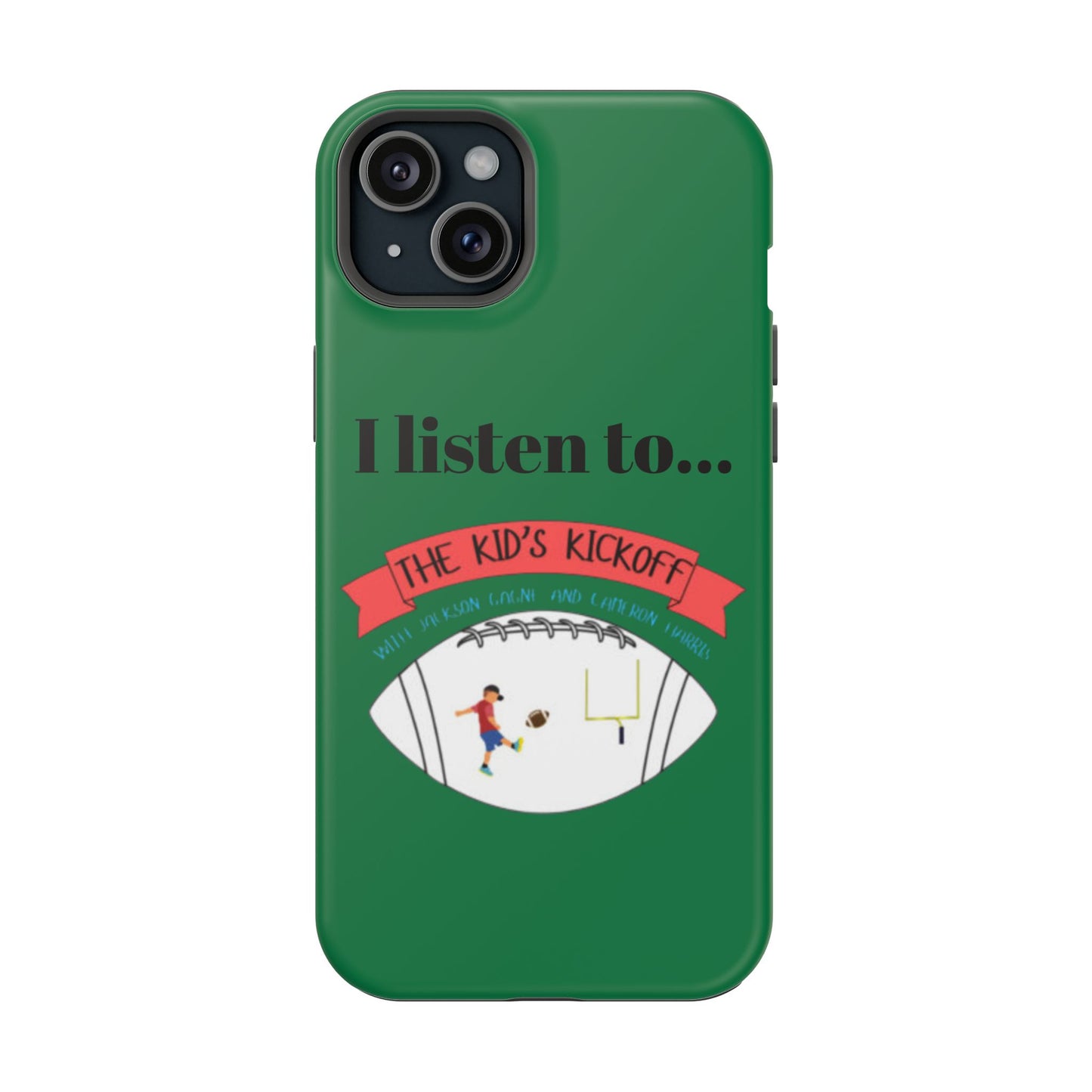 I Listen To... The Kid's Kickoff - Phone Case