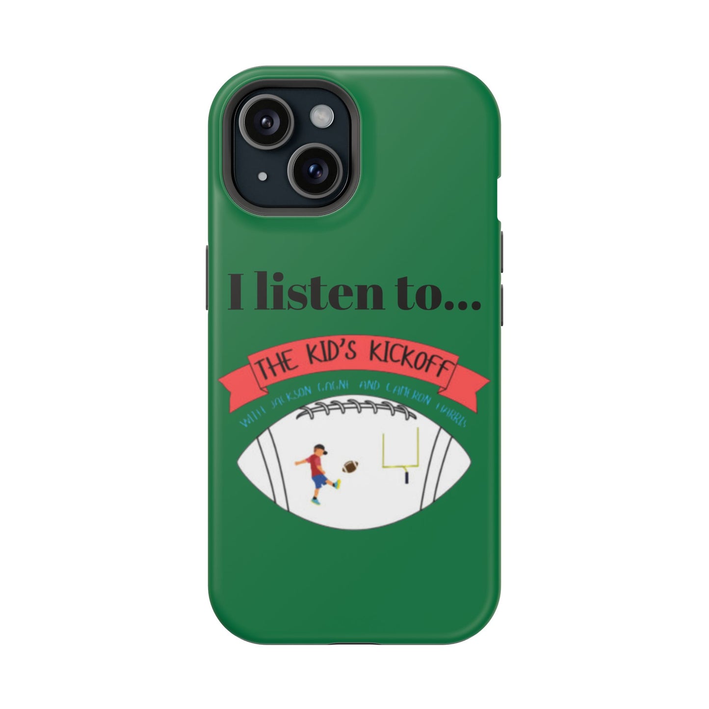 I Listen To... The Kid's Kickoff - Phone Case