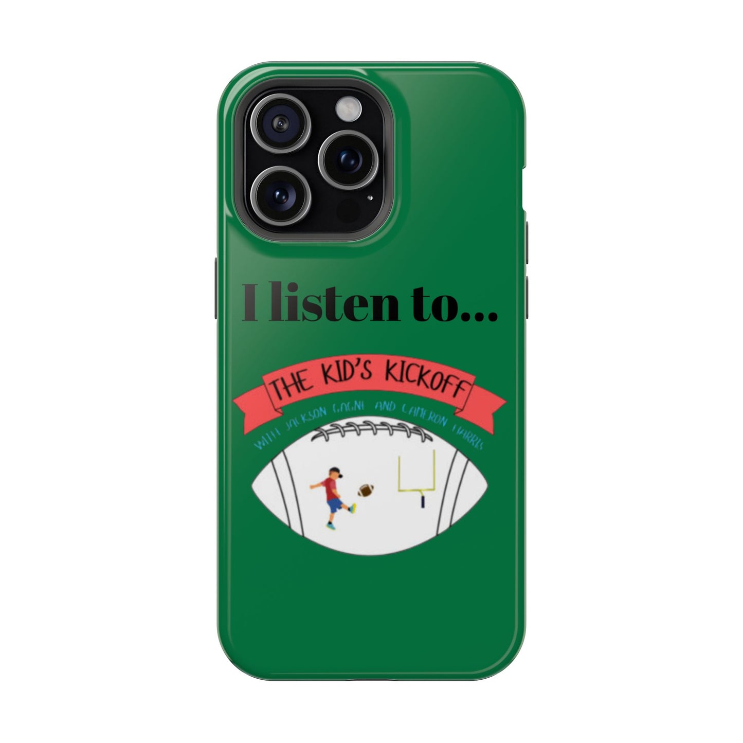 I Listen To... The Kid's Kickoff - Phone Case